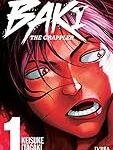 Análisis detallado de Baki: el manga definitivo para los amantes del género de lucha