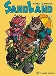 Análisis de Sand Land: Descubre por qué este manga es imprescindible en tu colección