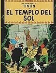 Análisis y comparativa del cómic 'Tintín en el Templo del Sol': Un clásico que trasciende fronteras