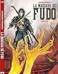 La Máscara de Fudo: Análisis y comparativa en los mejores cómics de manga