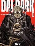 Dai Dark: Descubre el nuevo manga que está conquistando a los fans del género - Análisis y comparativa