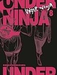 Análisis y comparativa: Descubre el fascinante mundo del manga 'Under Ninja'