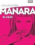 El Clic de Milo Manara: Análisis y Comparativa con los Mejores Comics de Manga