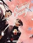 Análisis y comparativa: Descubre el vibrante mundo de Sunny Orange Manga