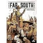 Análisis y comparativa de Far South Comic: Descubre lo mejor del manga del sur extremo