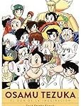 Osamu Tezuka: El Padre del Manga en una Comparativa de sus Mejores Comics