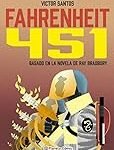 Análisis y Comparativa: Fahrenheit 451 en Formato Comic - ¡Descubre las Mejores Adaptaciones al Manga!