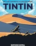 Explorando las increíbles portadas de Tintin: Análisis comparativo en el mundo del manga