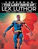 Análisis y comparativa: Lex Luthor en el mundo del manga