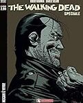 Negan en The Walking Dead: Análisis del icónico villano en el cómic