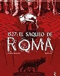 Tumulto en el Imperio del Este: Análisis y comparativa de los mejores cómics de manga inspirados en el Saqueo de Roma 1527