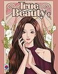 Análisis y comparativa: True Beauty, el manhwa que redefine la belleza en el mundo del manga