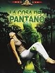 La Cosa del Pantano: Del Cómic al Cine, una Comparativa desde el Manga